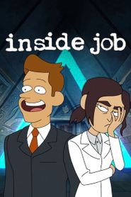 Inside Job Season 1 Poster