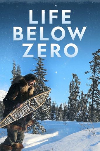 New releases Life Below Zero Poster