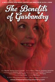 The Benefits of Gusbandry Poster