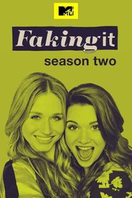 Faking It Season 2 Poster