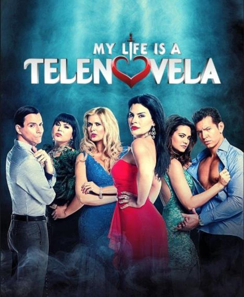 My Life Is a Telenovela Poster
