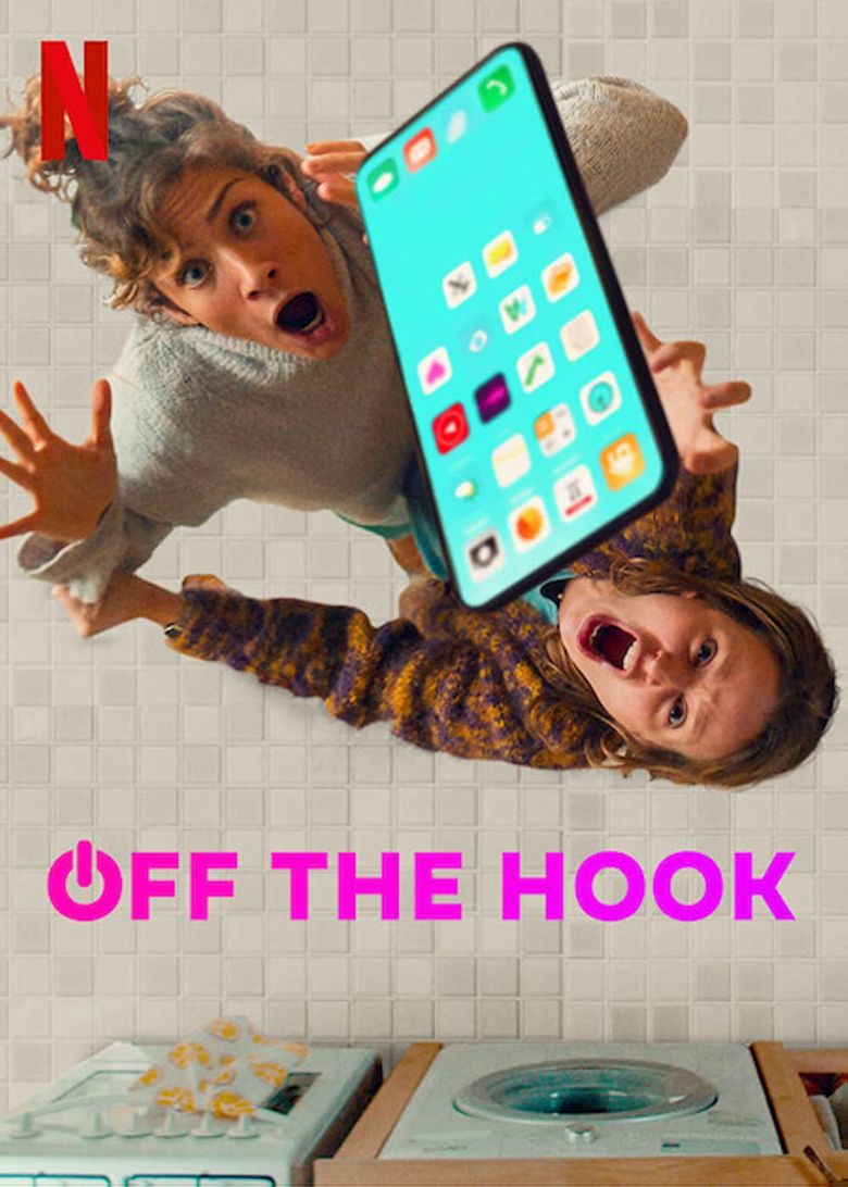 Off the Hook - Watch Episodes on Netflix or Streaming Online | Reelgood