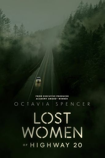  Lost Women of Highway 20 Poster