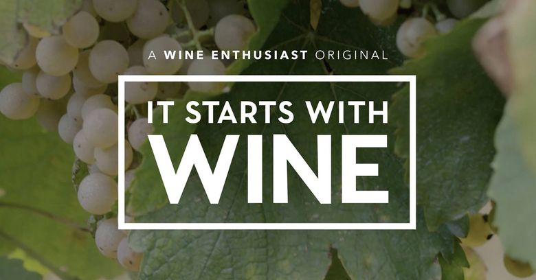 It Starts with Wine
