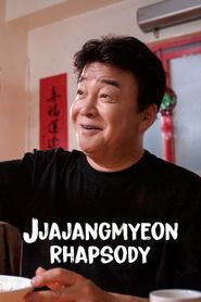  Jjajangmyeon Rhapsody Poster