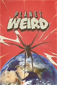 Planet Weird Poster