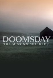  Doomsday: The Missing Children Poster