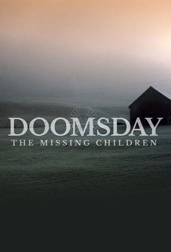  Doomsday: The Missing Children Poster