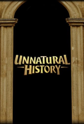  Unnatural History Poster