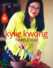  Kylie Kwong: Heart and Soul Poster