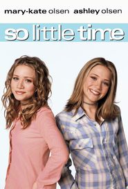 So Little Time Season 1 Poster