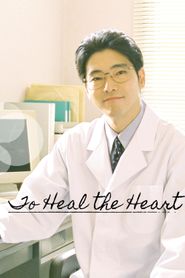  To Heal the Heart Poster