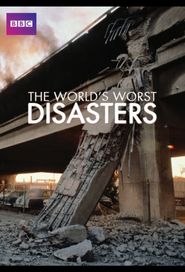 The World's Worst Disasters Poster