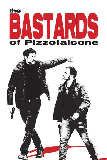  I bastardi di Pizzofalcone Poster