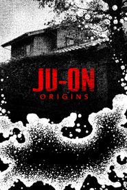 Ju-on: Origins Season 1 Poster