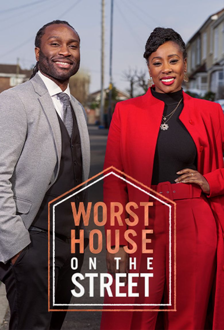 Worst House on the Street