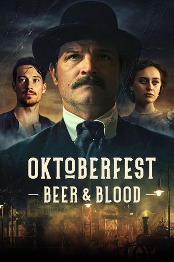  Oktoberfest: Beer & Blood Poster