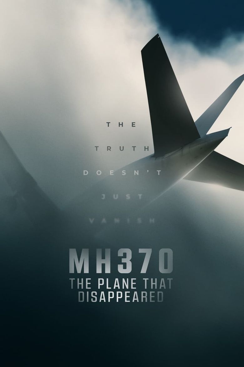 MH370: The Plane That Disappeared Poster