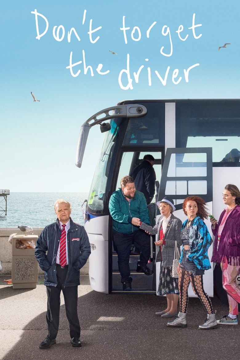 Don't Forget the Driver Poster