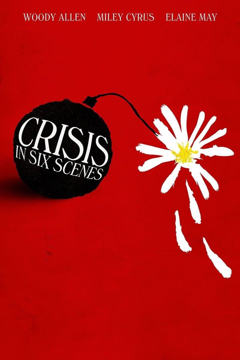 Crisis in Six Scenes Poster