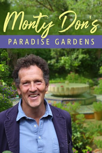  Monty Don's Paradise Gardens Poster