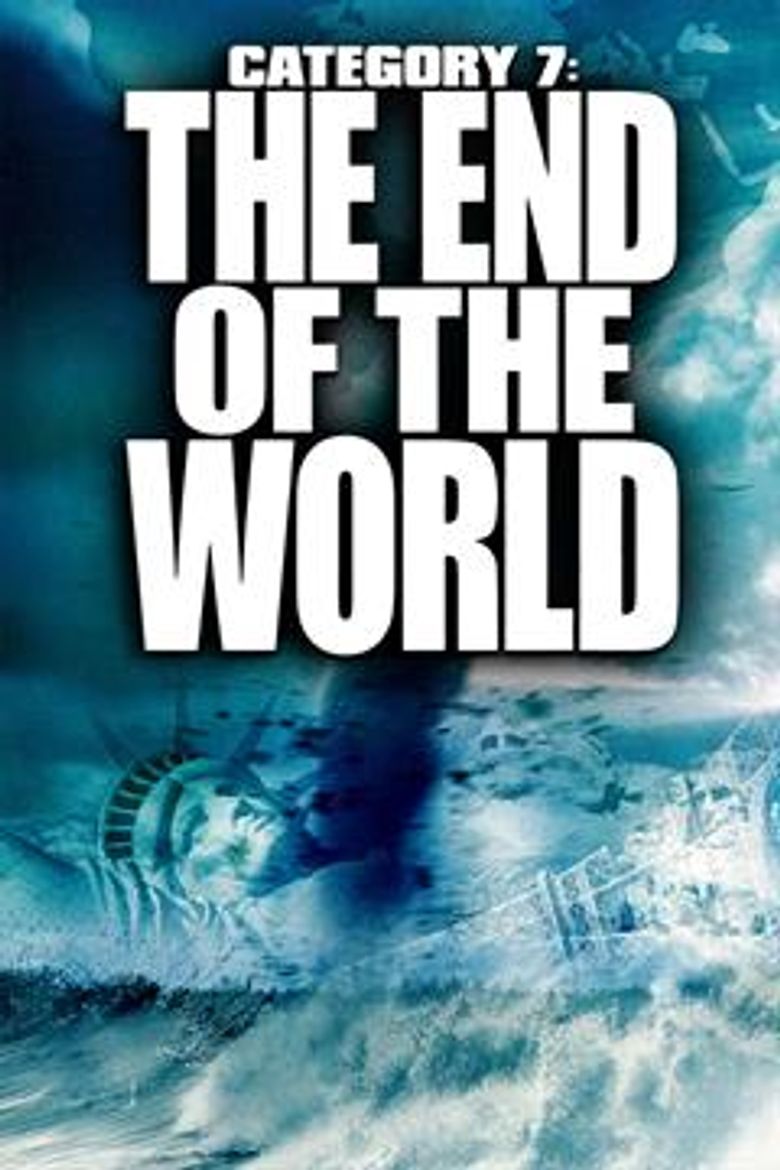 Category 7: The End of the World