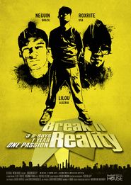  Break'n Reality Poster
