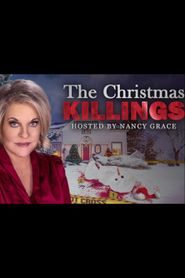  The Christmas Killings Hosted by Nancy Grace Poster