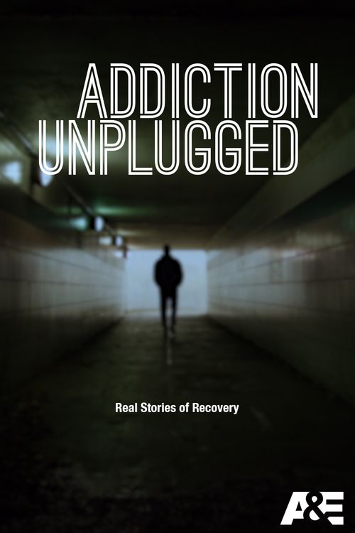 Addiction Unplugged Poster