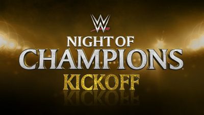 Season 2015, Episode 00 WWE Night of Champions 2015 Kickoff