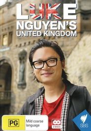  Luke Nguyen's United Kingdom Poster