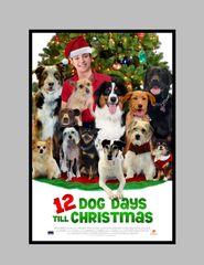  12 Dog Days Till Christmas Poster