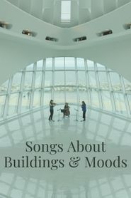  Songs About Buildings & Moods Poster