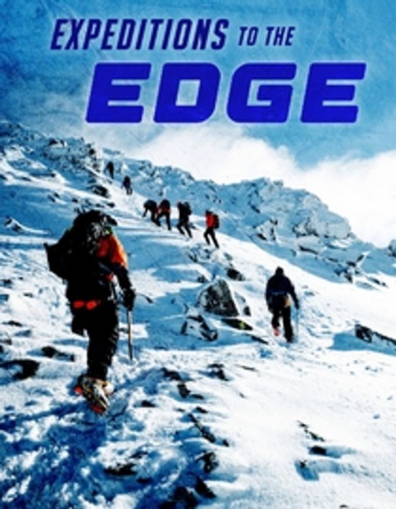 Expeditions to the Edge