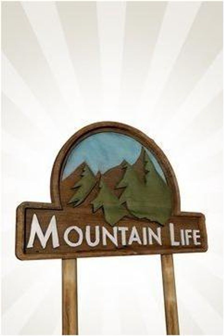 Mountain Life Poster