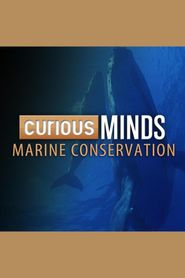 Curious Minds: Marine Conservation Poster