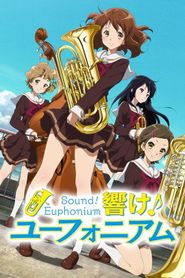 Sound! Euphonium Season 1 Poster