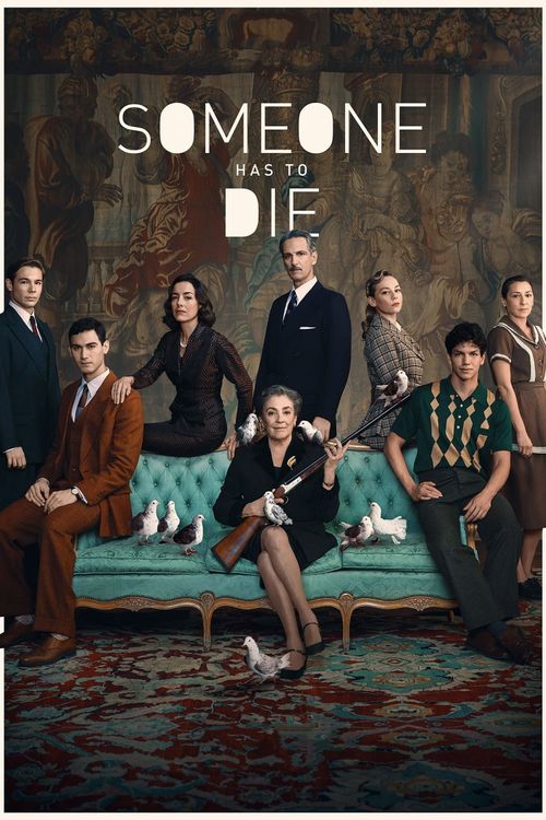 Someone Has to Die Poster