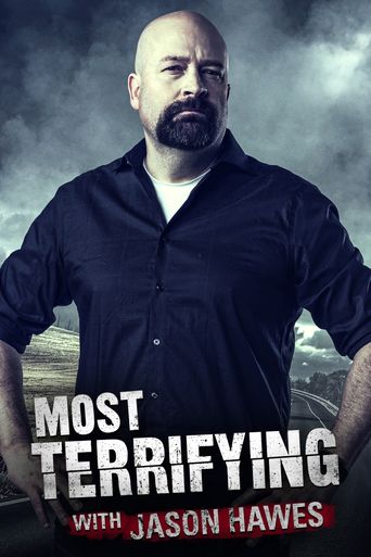  Most Terrifying with Jason Hawes Poster