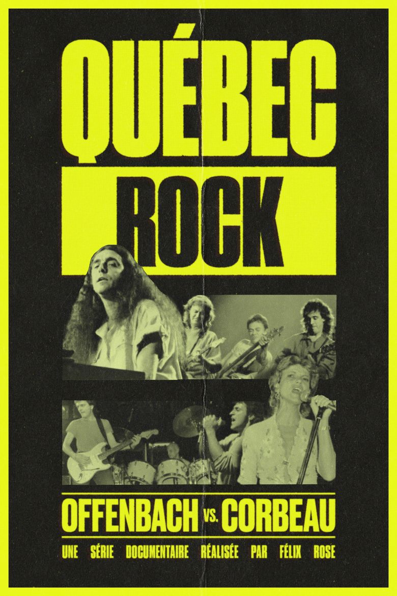 Québec Rock - Offenbach vs. Corbeau
