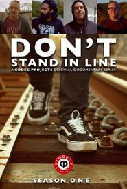 Don't Stand In Line Poster