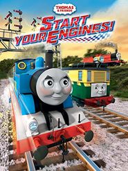  Thomas & Friends: Start Your Engines! Poster