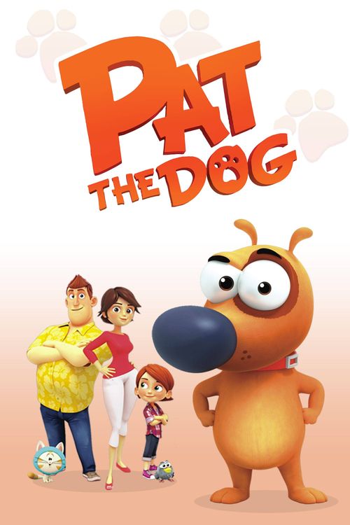 Pat the Dog Where to Watch and Stream Online Reelgood