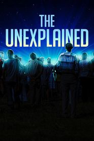  The Unexplained Poster