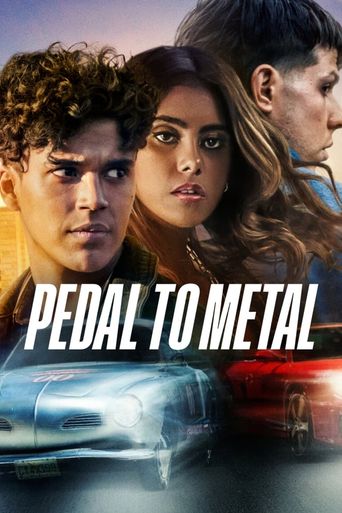  Pedal to Metal Poster
