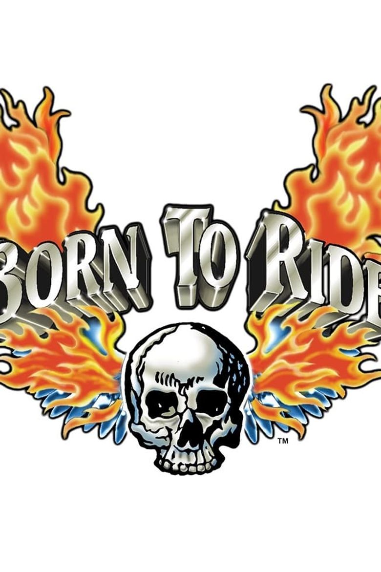 Born To Ride