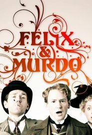  Felix and Murdo Poster