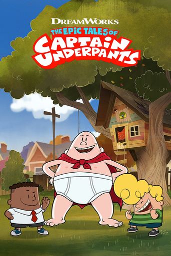  The Epic Tales of Captain Underpants Poster
