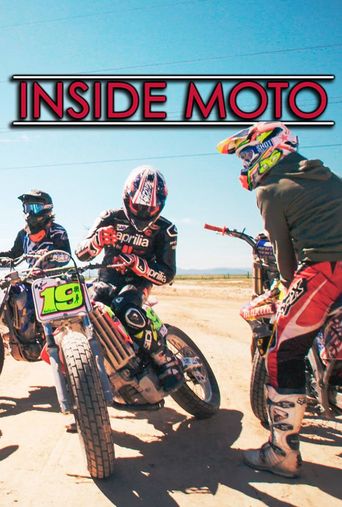 Inside Moto: Where to Watch and Stream Online | Reelgood