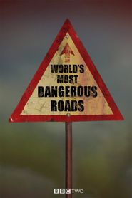  World's Most Dangerous Roads Poster